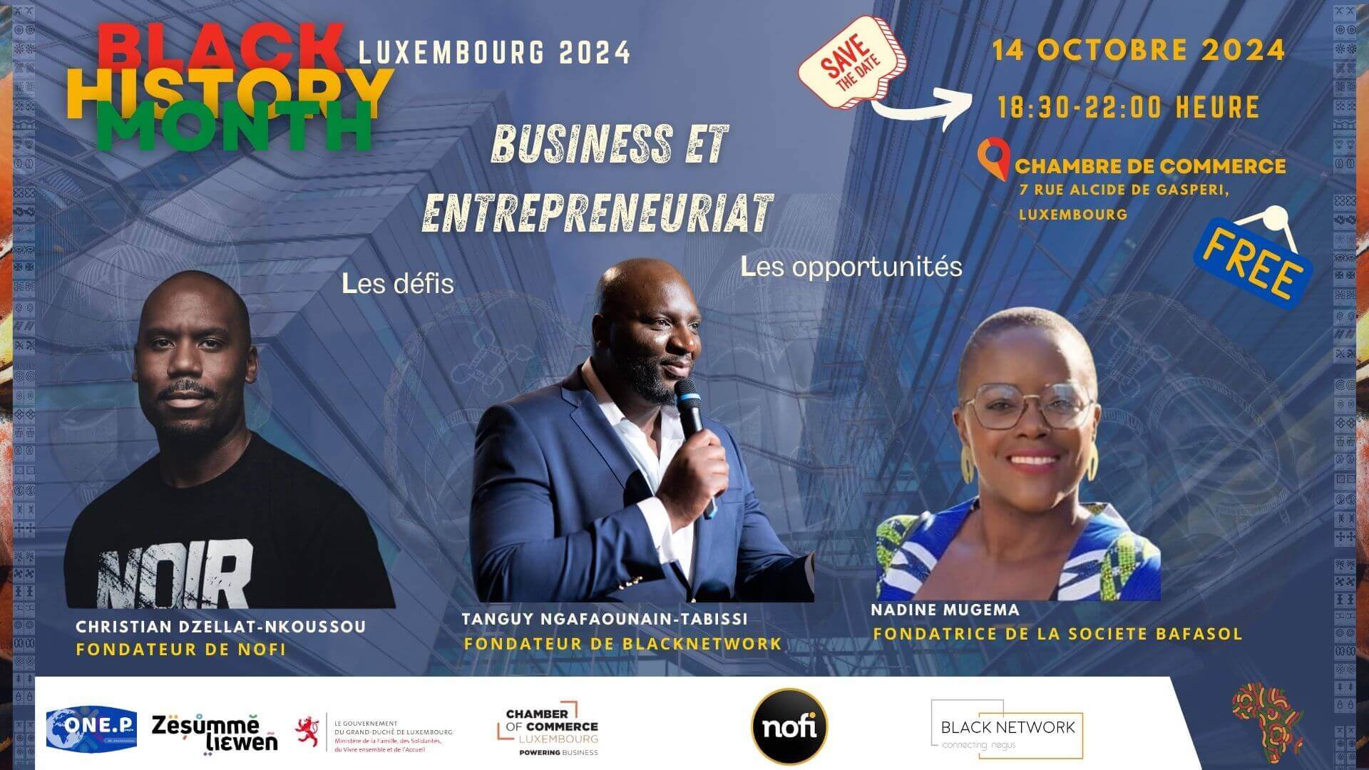 Black Entrepreneuriat; Antiracisme Luxembourg; One people Luxembourg; Black History month Octobre 2024