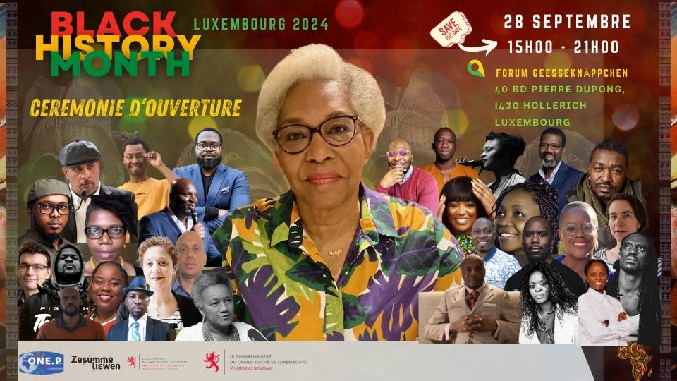 Céremonie d'ouverture; Antiracisme Luxembourg; One people Luxembourg; Black History month Octobre 2024