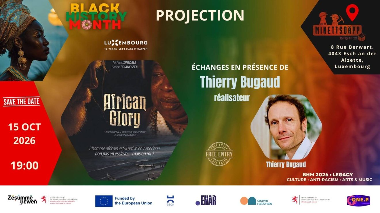 Projection avec Thierry Bugaud; Black History Month Luxembourg 2026; Antiracisme Luxembourg