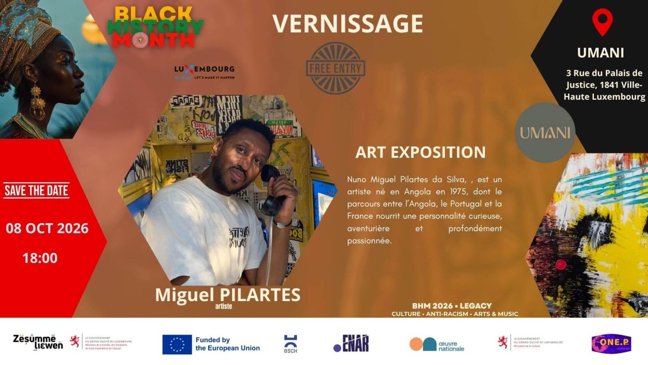 VERNISSAGE; Black History Month Luxembourg 2026; Antiracisme Luxembourg